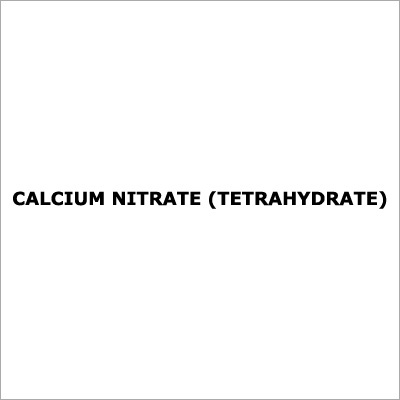 Calcium Nitrate (Tetrahydrate) - Ca(NO3)2·4H2O, Colorless Crystals, High Purity | Moisture Absorbent, Effective Fertilizer