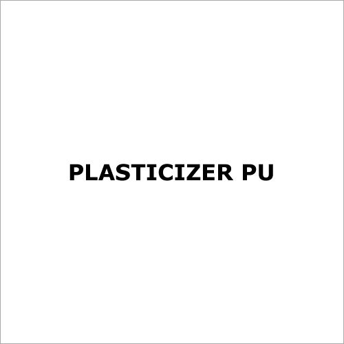 Plasticizer PU