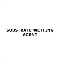 Substrate Wetting Agent