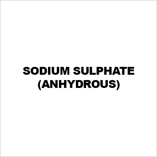 Sodium Sulphate (Anhydrous)