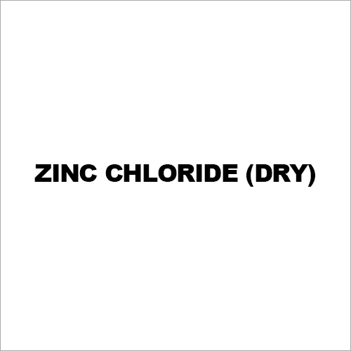 Zinc Chloride (Dry)