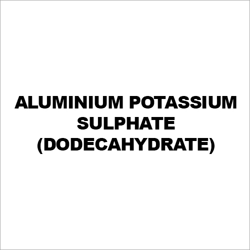 Aluminium Potassium Sulphate (Dodecahydrate)