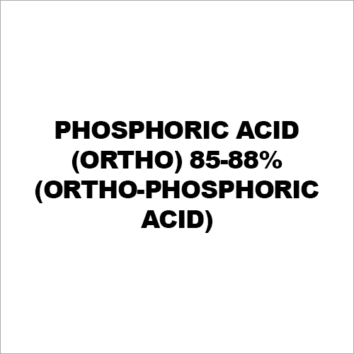 Phosphoric Acid (Ortho) 85-88% (Ortho-Phosphoric Acid)