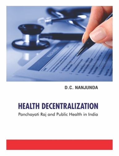 Health Decentralization - A3 Glossy Paper, Offset Printing | In-depth Analysis of Panchayati Raj and Rural Health Dynamics