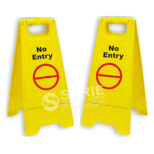 Yellow Caution Board- No Entry