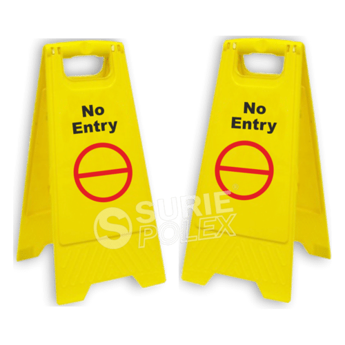 Yellow Caution Board- No Entry