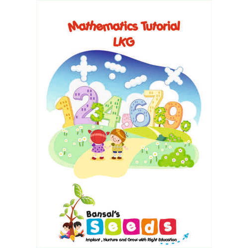 LKG Maths Tutorials - A4 Glossy Paper, Offset Printing | Engaging Children's Books for Comprehensive Mathematics Learning