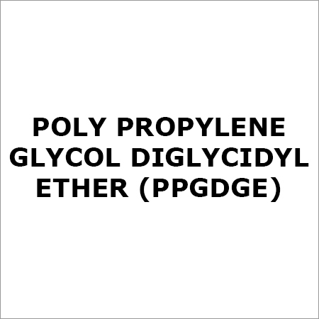 Poly Propylene Glycol Diglycidyl Ether (PPGDGE)