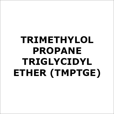 Trimethylol Propane Triglycidyl Ether (Tmptge) Application: For Industrial Use