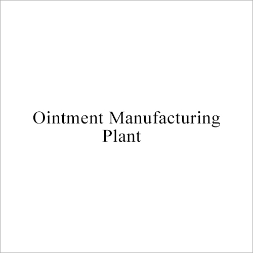 High Speed Liquid Ointment Plant