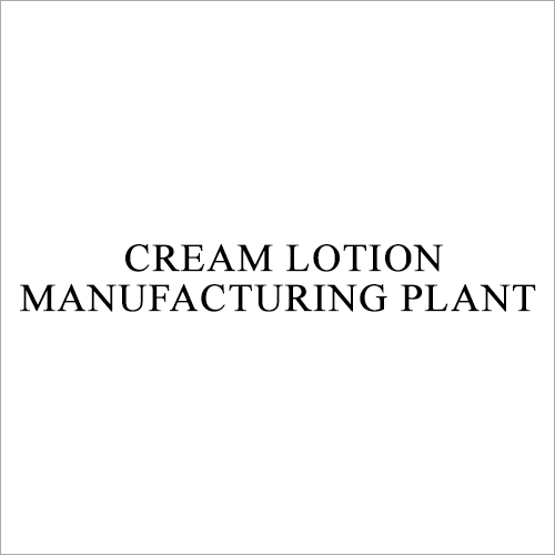 Cream Lotion Plant Voltage: 220-440 Volt (V)