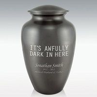 It's Awfully Dark In Here Brass Classic Cremation Urn-Engravable