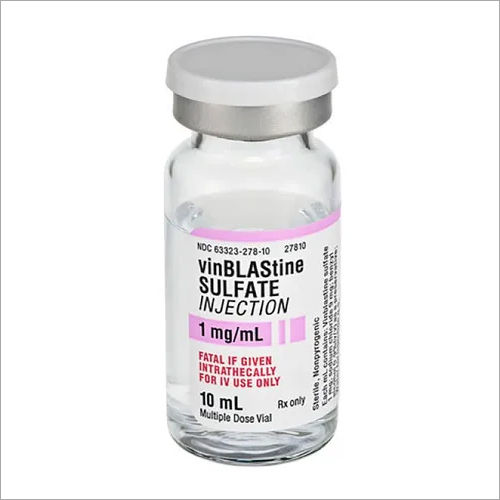 Vinblastine Sulphate Injection Dosage Form: As Per Doctor'S Suggestion