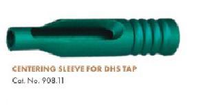 Centering Sleeve For DHS Tap
