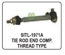 https://cpimg.tistatic.com/04933101/b/4/Tie-Rod-End-Comp-Thread-Type.jpg