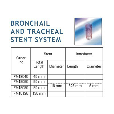 Bronchial & Tracheal Stent
