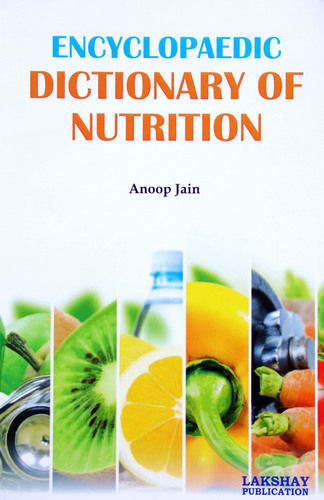 Dictionary Of Nutrition