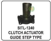 Clutch Actuator Guide Step Type