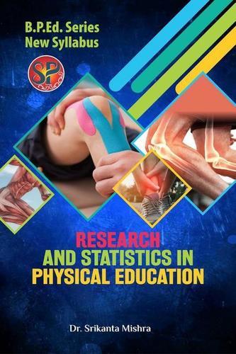 Research and Statistics in Physical Education (B.P.Ed. New Syllabus)