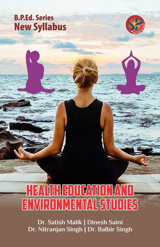 Health Education and Environmental Studies (B.P.Ed. New Syllabus)