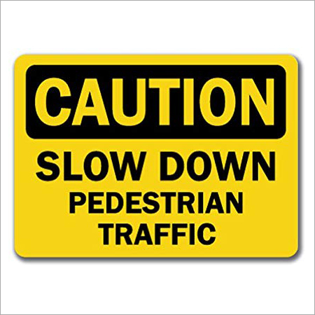 Pedestrian Traffic Signage