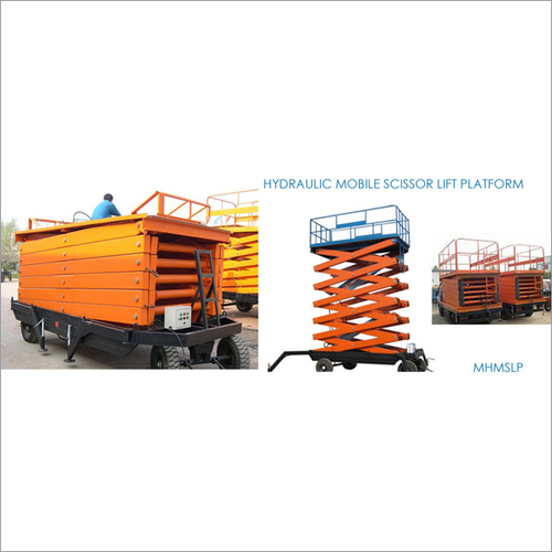 Hydraulic Mobile Scissor Lift Platform By MOKSHA INDUSTRIES