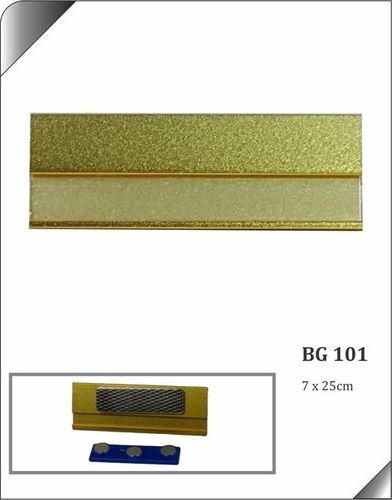 Bg 101 Badges Dimension(L*W*H): 4-6 Inch (In)