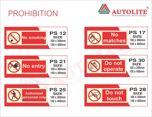 Prohibition Signages Application: Indoor & Outdoor