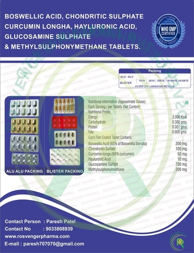 BOSWELLIA SERRATA , CHONDROTIN , CURCUMIN , GLUCOSAMINE HYLURONIC & MSM TABLETS.