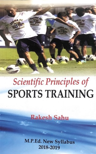 Scientific Principles of Sports Training (M.P.Ed. NCTE New Syllabus)