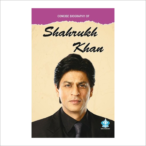 Concise Biography Of Shahrukh Khan