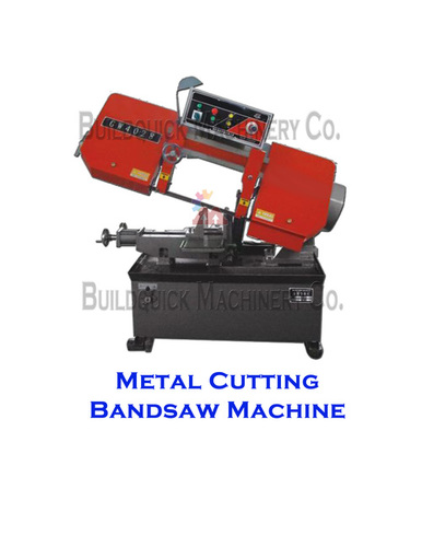 Metal Cutting Bandsaw Machine By BUILDQUICK MACHINERY COMPANY