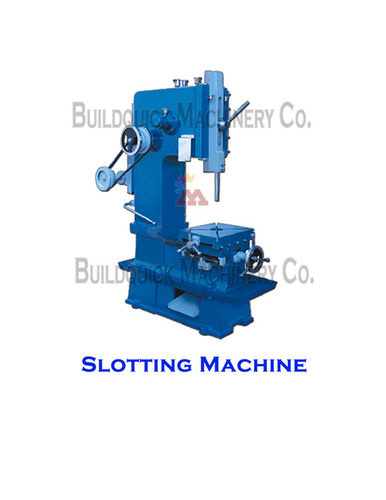 Slotting Machine By BUILDQUICK MACHINERY COMPANY