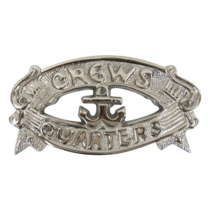 Aluminium Chrome Plated Sign CREWS QUARTERS