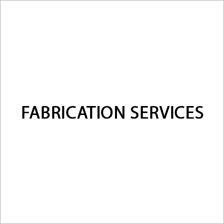 Fabrication Service