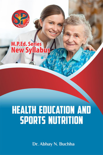 Health Education and Sports Nutrition (M.P.Ed. NCTE  New Syllabus)