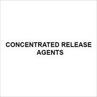 Concentrated Release Agents