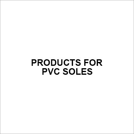 Products for PVC Soles