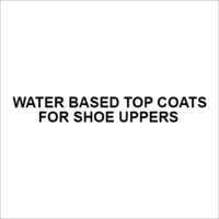 Water Based Top Coats for Shoe Uppers