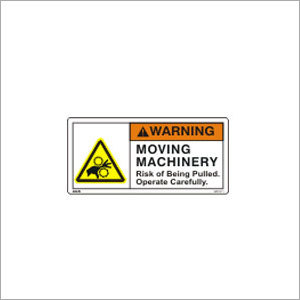 Moving Machinery Warning Sign