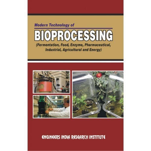 Modern Technology Of Bioprocessing Book