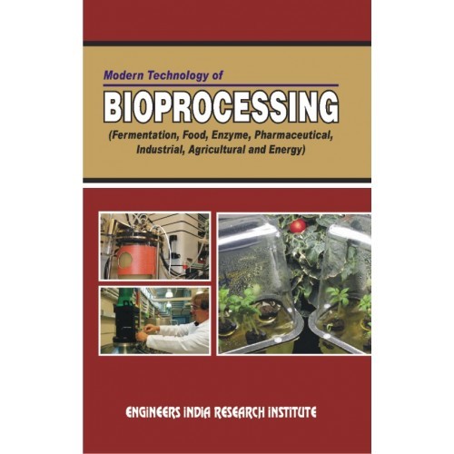 Modern Technology of Bioprocessing Book