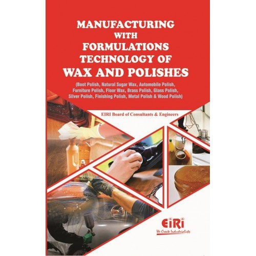Manufacturing with Formulations Technology of Wax and Polishes