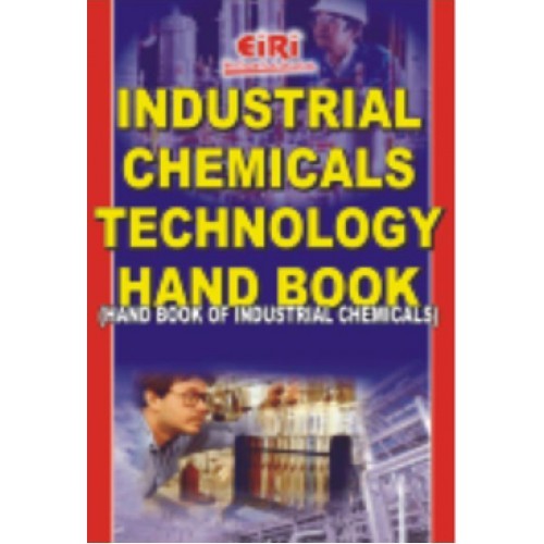 industrial chemicals technology hand book