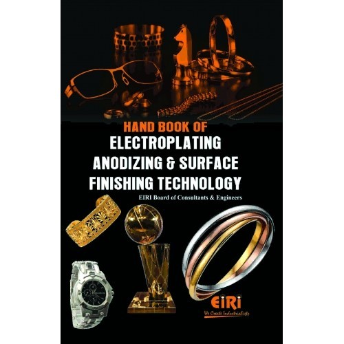 Book Of Electroplating, Anodizing And Surface Finishing Technology