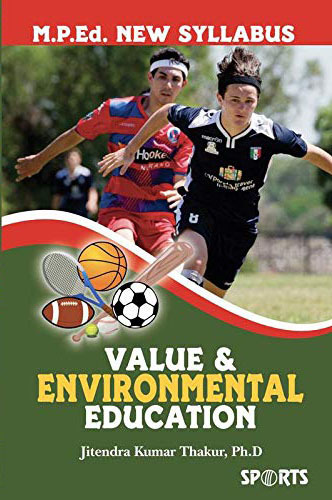 Value and Environmental Education - M.P.Ed. New Syllabus