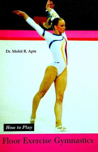 How to Play Series - Floor Exercise Gymnastics Book