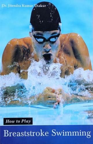 How To Play Series - Breaststroke Swimming Book