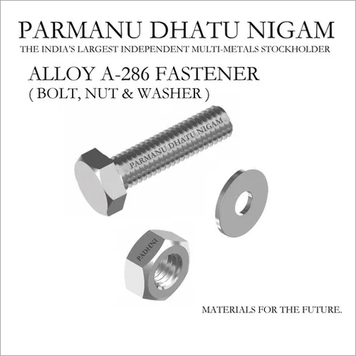 Alloy A 286 Fastener ( Bolt, Nut & Washers ) Application: Casting