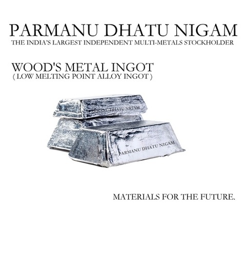 Woods Metal Ingot Application: Casting
